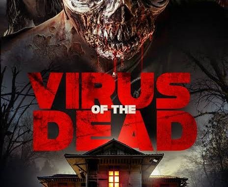 Virus of the Dead (2018)  Mp4 Movie Download