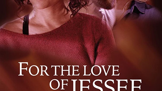 For The Love Of Jessee (2020) Movie Download