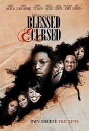 Blessed and Cursed (2010) Fzmovies Free Mp4 Download