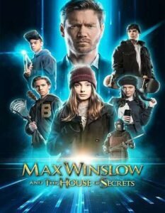 Max Winslow and the House of Secrets (2019) fzmovies free Mp4 Download