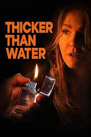 Download Movie Thicker Than Water (2019) Mp4