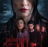 A Daughter’s Plan to Kill (2019) Fzmovies Free Download Mp4