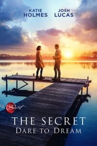 Download Movie The Secret: Dare to Dream (2020) Mp4