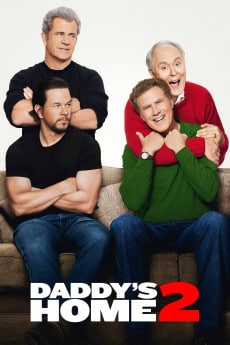 Daddys Home 2 Movie Download