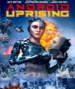Download Android Uprising (2020) Full Movie