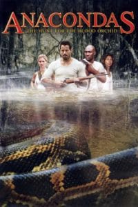 Anacondas: The Hunt for the Blood Orchid (2004)