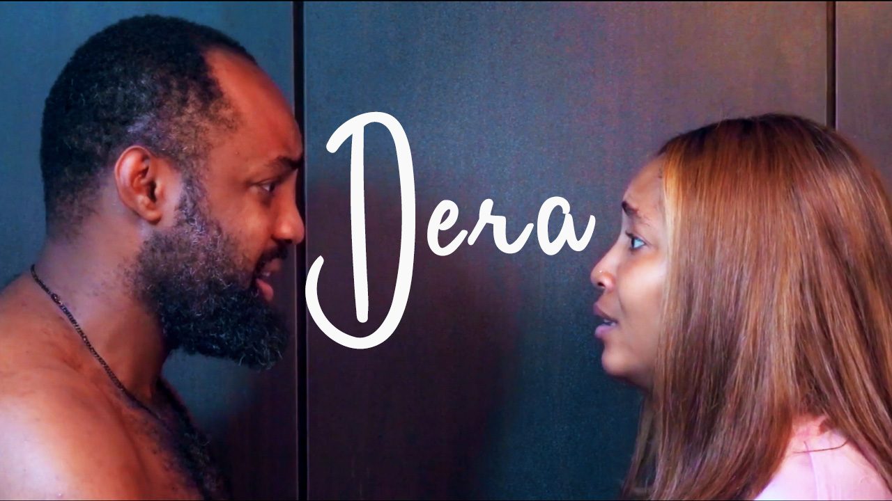 Dera (Nollywood) NetNaija Free Download