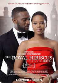 The Royal Hibiscus Hotel (Nollywood) NetNaija Free Download