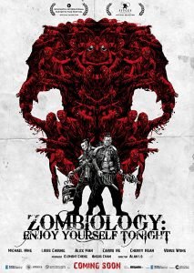 Zombiology Enjoy Yourself Tonight (2017) (Chinese) Free Download