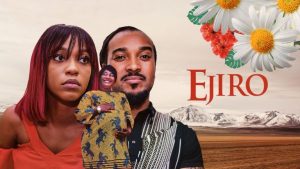Ejiro (Nollywood) NetNaija Free Download