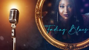Fading Blues (Nollywood) NetNaija Free Download