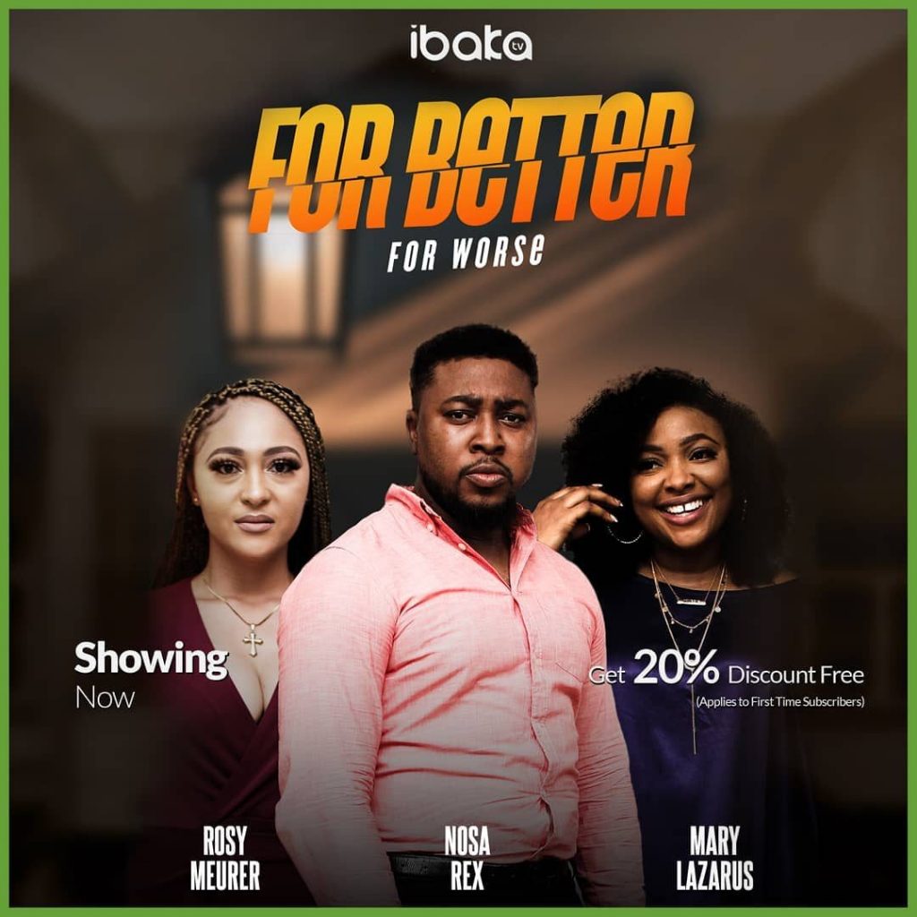 For Better For Worse (Nollywood) NetNaija Free Download