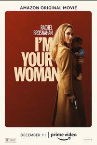 Im Your Woman (2020) Fzmovies Free Download