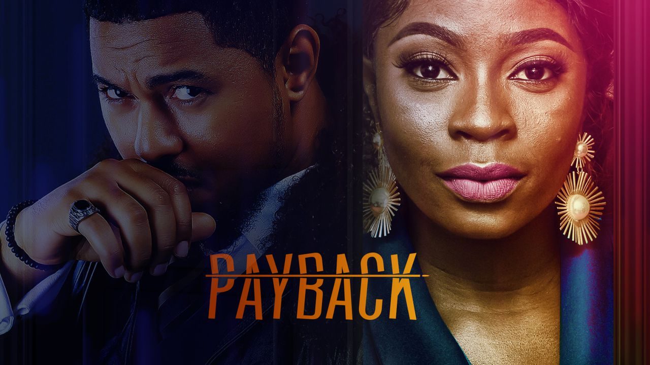 Payback (Nollywood) NetNaija Free Download
