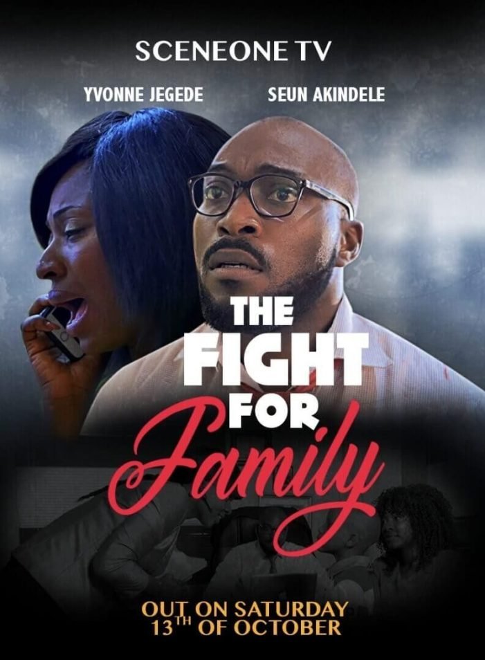 The Fight For Family (Nollywood) NetNaija Free Download