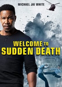 Welcome to Sudden Death (2020) Fzmovies Free Download