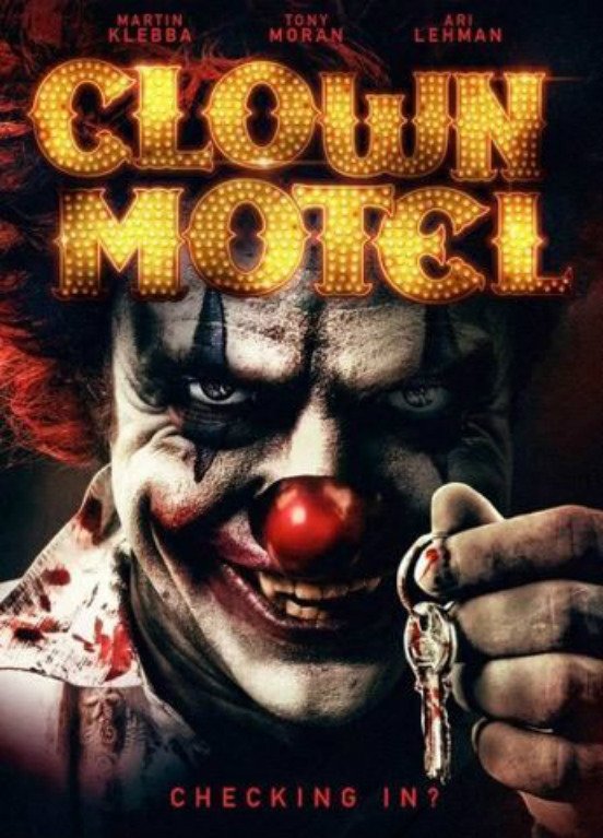 Clown Motel Spirits Arise (2019) Fzmovies Free Download