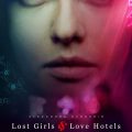 Lost Girls And Love Hotels (2020) Fzmovies Free Download