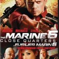 The Marine 6 Close Quarters (2018) Fzmovies Free Download