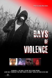 Days Of Violence (2020) Fzmovies Free Download