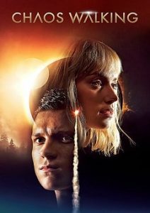 Chaos Walking 2021 Movie Download Mp4