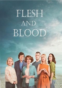 Flesh and Blood Complete S01 Free Downoad Mp4