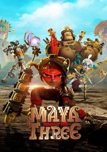 Maya and the Three Complete S01 Free Download Mp4