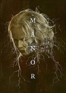 The Manor 2021 Fzmovies Free Download Mp4