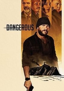 Dangerous 2021 Fzmovies Free Download Mp4