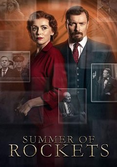Summer of Rockets Complete S01 Free Download Mp4