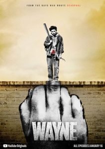Wayne Complete S01 Free Download Mp4