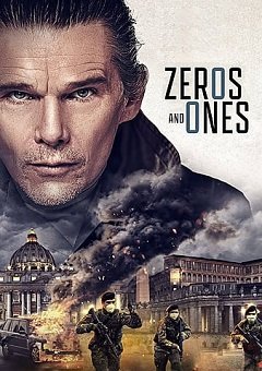 Zeros and Ones 2021 Fzmovies Free Download Mp4