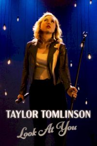 Taylor Tomlinson: Look at You (2022) Movie Download Mp4