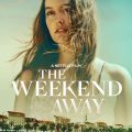 The Weekend Away (2022) Movie Download Mp4