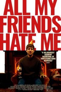 All My Friends Hate Me (2022) Movie Download Mp4