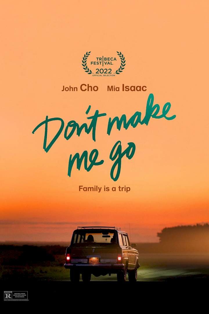 Don't Make Me Go (2022) Movie Download Mp4