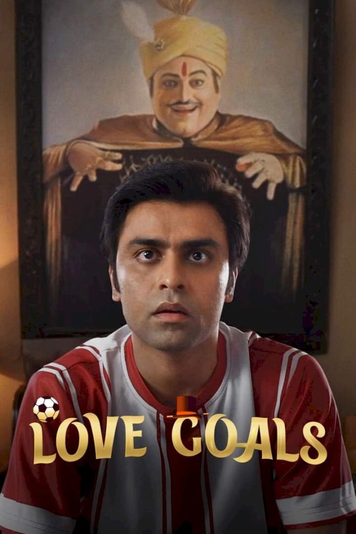 Love Goals (2022) [Indian] Movie Download Mp4