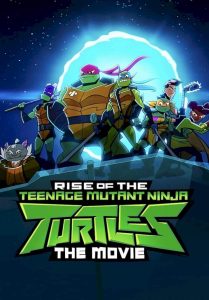 Rise of the Teenage Mutant Ninja Turtles: The Movie (2022) Download Mp4