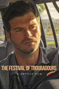 The Festival of Troubadours (2022) [Turkish] Movie Download Mp4