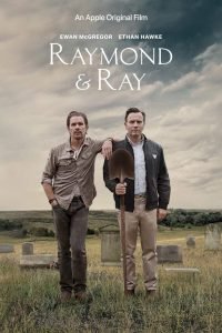 Raymond & Ray (2022) Movie Download Mp4