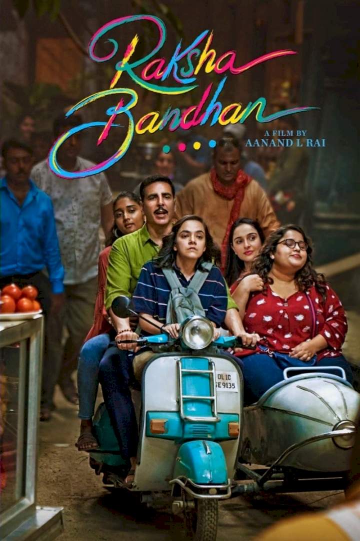 Raksha Bandhan (2022) [Indian] Movie Download Mp4