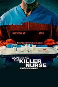 Capturing the Killer Nurse (2022) Movie Download Mp4