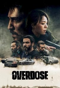 Overdose (2022) [French] Movie Download Mp4