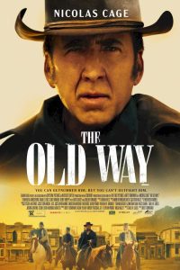 The Old Way (2023) Movie Download Mp4