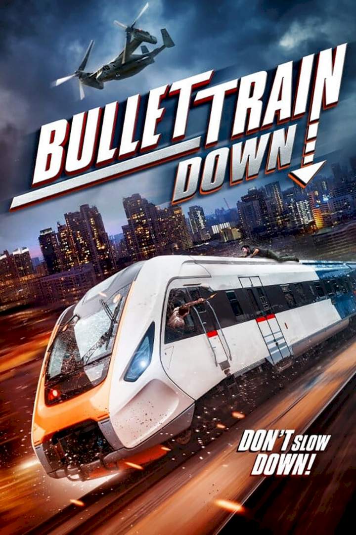 Bullet Train Down (2022) Movie Download Mp4