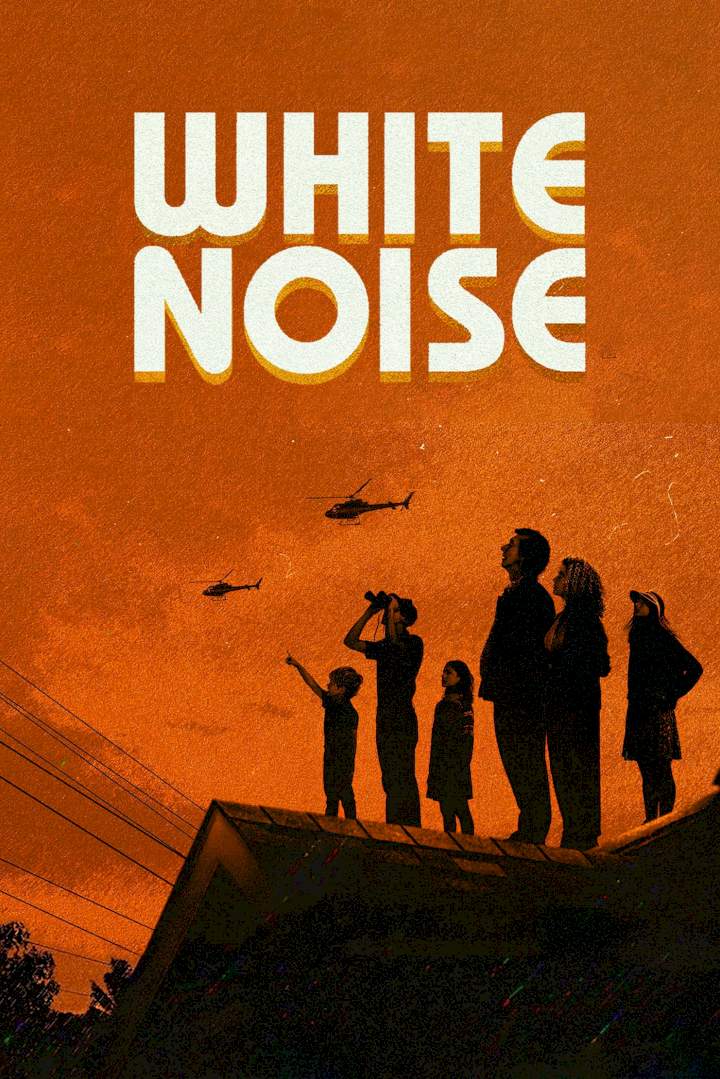 White Noise (2022) Movie Download Mp4