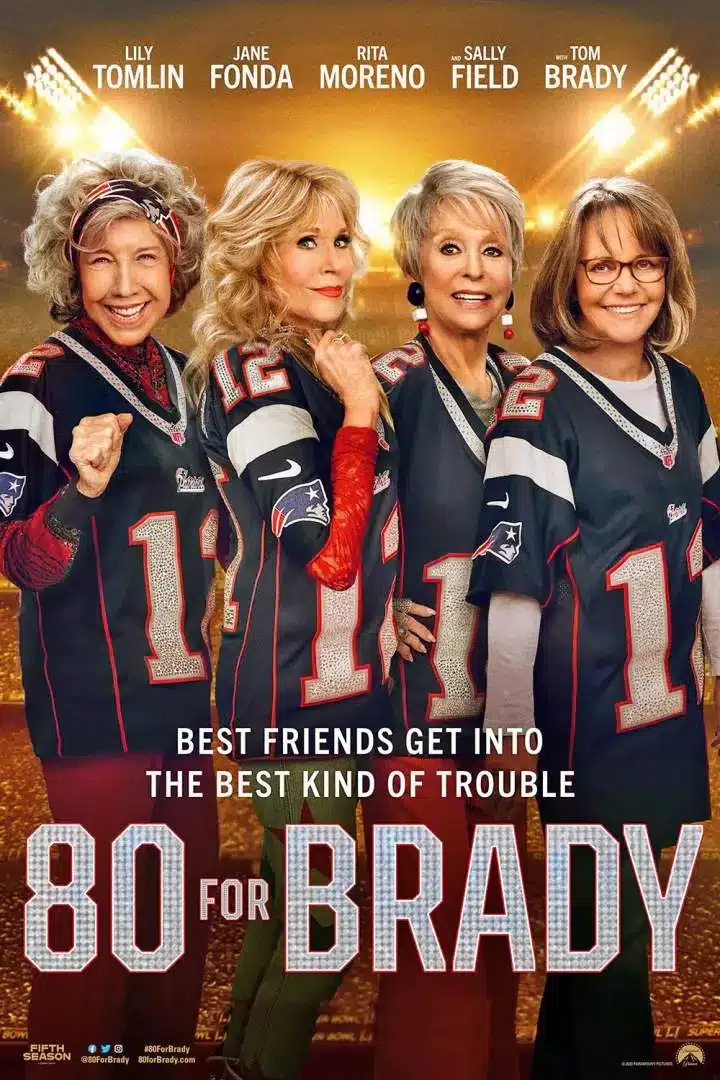 80 for Brady (2023) Movie Download Mp4