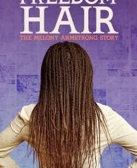 Freedom Hair (2024) MOVIE