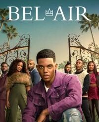 Bel-Air (2024) Complete Season 2