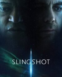 Slingshot (2024) MOVIE